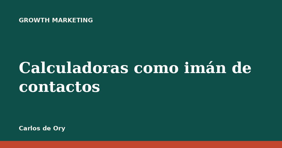 Calculadoras como imán de contactos