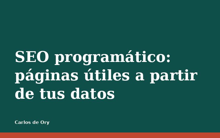 SEO programático: páginas útiles a partir de tus datos