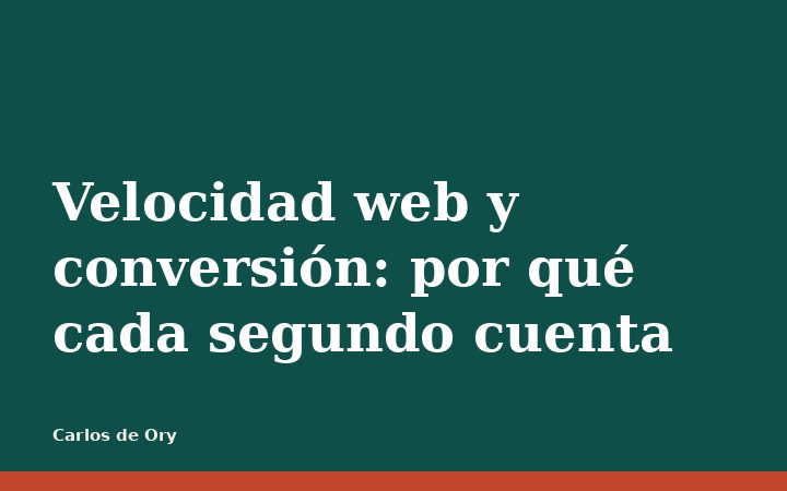 Velocidad web y conversión: por qué cada segundo cuenta